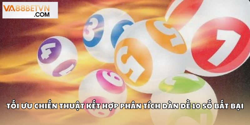 Dàn Đề 10 Số Bất Bại Giúp Người Chơi Chiến Thắng Tại VA88 - savin