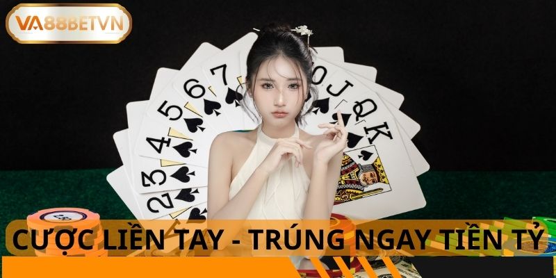 Cược Liền Tay Trúng Ngay Tiền Tỷ Săn Thưởng Khủng Tại VA88 - savin