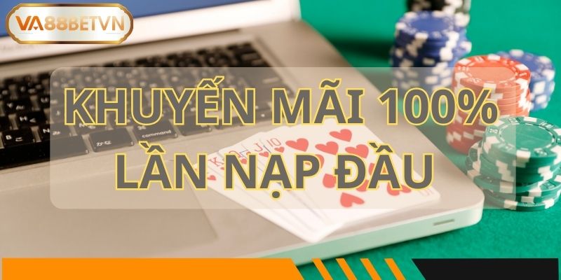 Khuyến Mãi 100% Lần Nạp Đầu Tiên Ưu Đãi Vàng Cho Người Chơi Mới - savin
