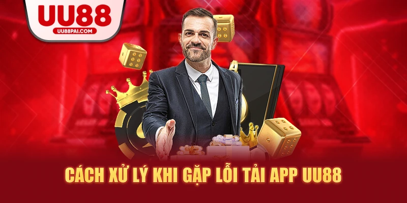 Tải App UU88 – Tiện Lợi Phù Hợp Cho Mọi Thiết Bị 2026 - savin
