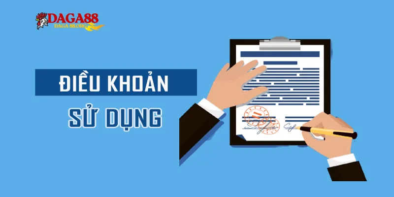 Tổng hợp chi tiết điều khoản và điều kiện tại Daga88 - savin