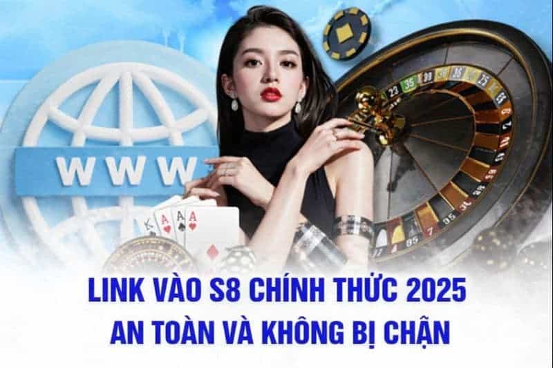 Link Vào S8 Chính Thức – Truy Cập S8 Casino Nhanh Chóng - savin