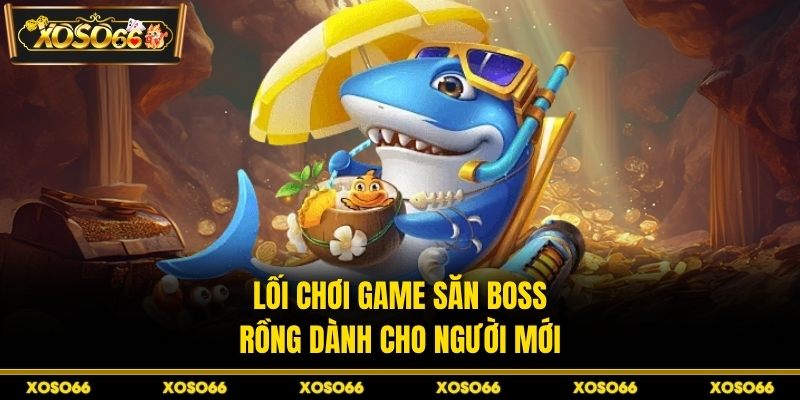Bắn Cá Rồng Xanh - Bí Quyết Canh Boss Chuẩn Tại XOSO66 - savin