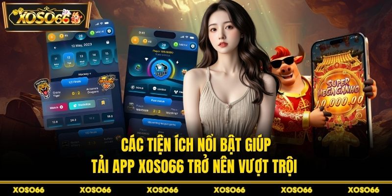 Tải App Xoso66 – Bước Vào Thế Giới Giải Trí Đỉnh Cao - savin