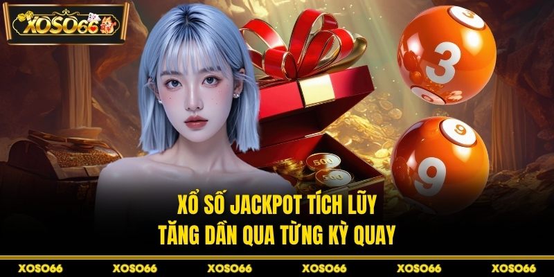 Xổ Số Jackpot – Bật Mí Bí Quyết Đổi Đời Cùng XOSO66 - savin